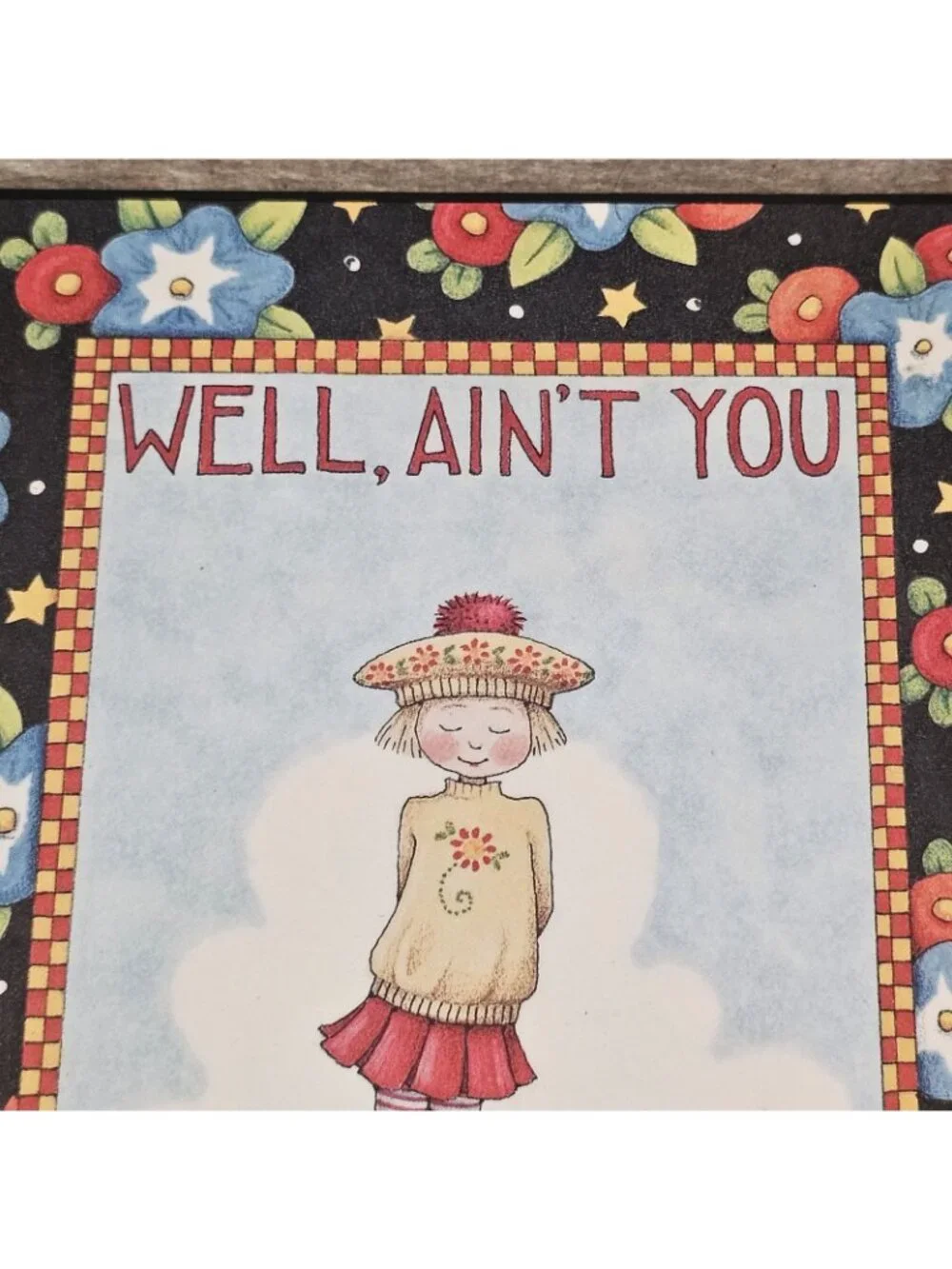 VTG Mary Engelbreit Plaque Wall Art Colorplak Well Ain't You Somethin Unsigned